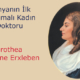 Dünyanın ilk diplomalı kadın doktoru